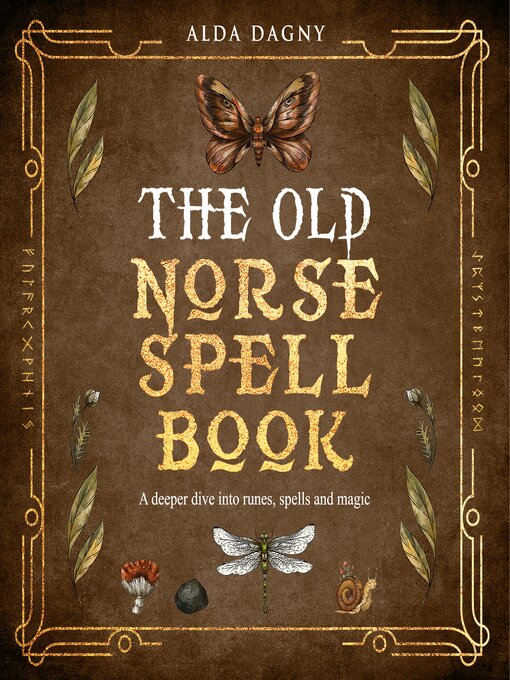 Title details for The Old Norse Spell Book by Alda Dagny - Wait list